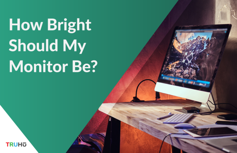 How-Bright-Should-My-Monitor-Be