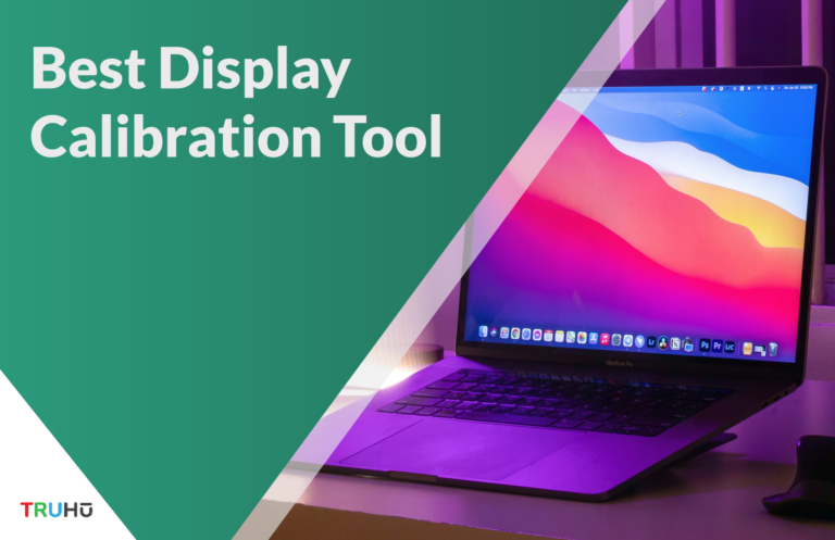Best Display Calibration Tool